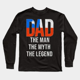 Chilean Dad The Man The Myth The Legend - Gift for Chilean Dad With Roots From Chilean Long Sleeve T-Shirt